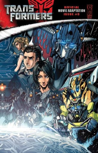 Transformers: Official Movie Adaption Issue 3 (Transformers: Official Movie Adaptation)