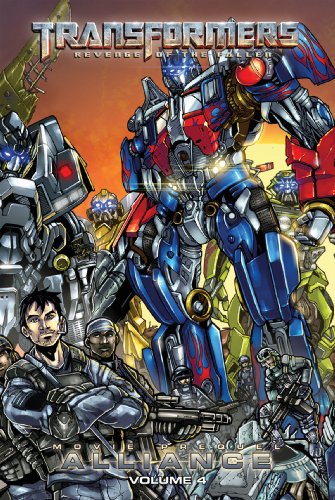 Transformers: Alliance 4 (Transformers: Revenge of the Fallen: Movie Prequel: Alliance, 4)